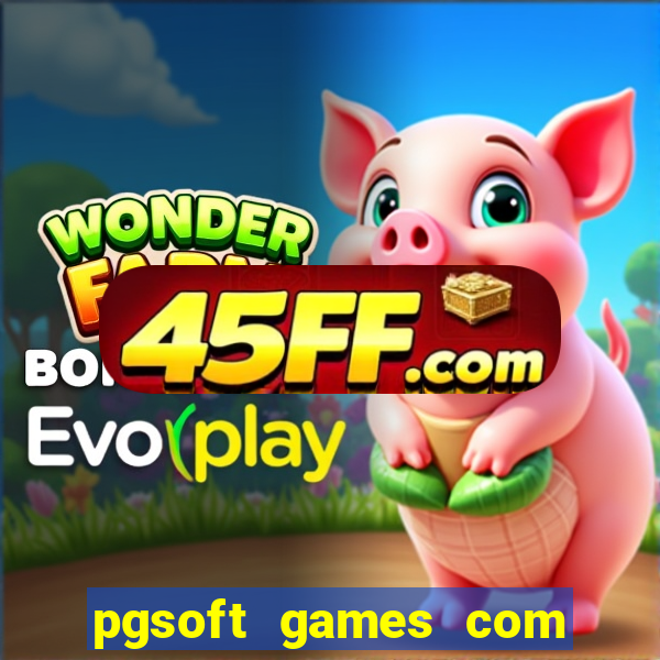 pgsoft games com fortune rabbit